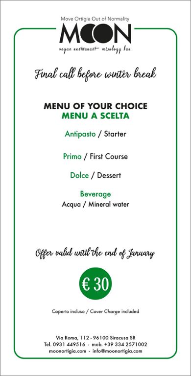 RISTORANTE MOON: PROMO MENÙ A SCELTA A 30 € PER TUTTO IL MESE DI GENNAIO