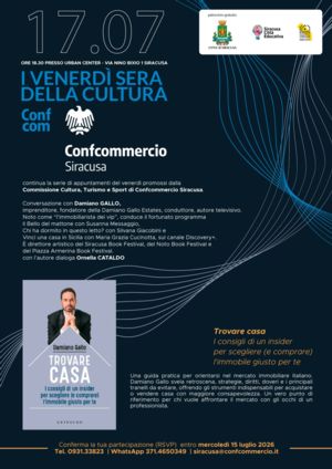 17 LUGLIO H.18,30 PRESSO URBAN CENTER SIRACUSA: I VENERDI` SERA DELLA CULTURA