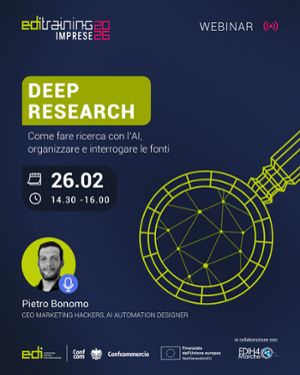 WEBINAR EDI TRAINING 2026: DEEP RESEARCH COME FARE RICERCA CON L`AI, ORGANIZZARE E INTERROGARE LE FONTI 
