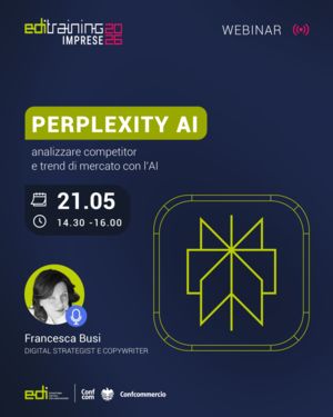 WEBINAR EDI TRAINING 2026: PERPLEXITY AI ANALIZZARE COMPETITOR E TREND DI MERCATO CON L`AI